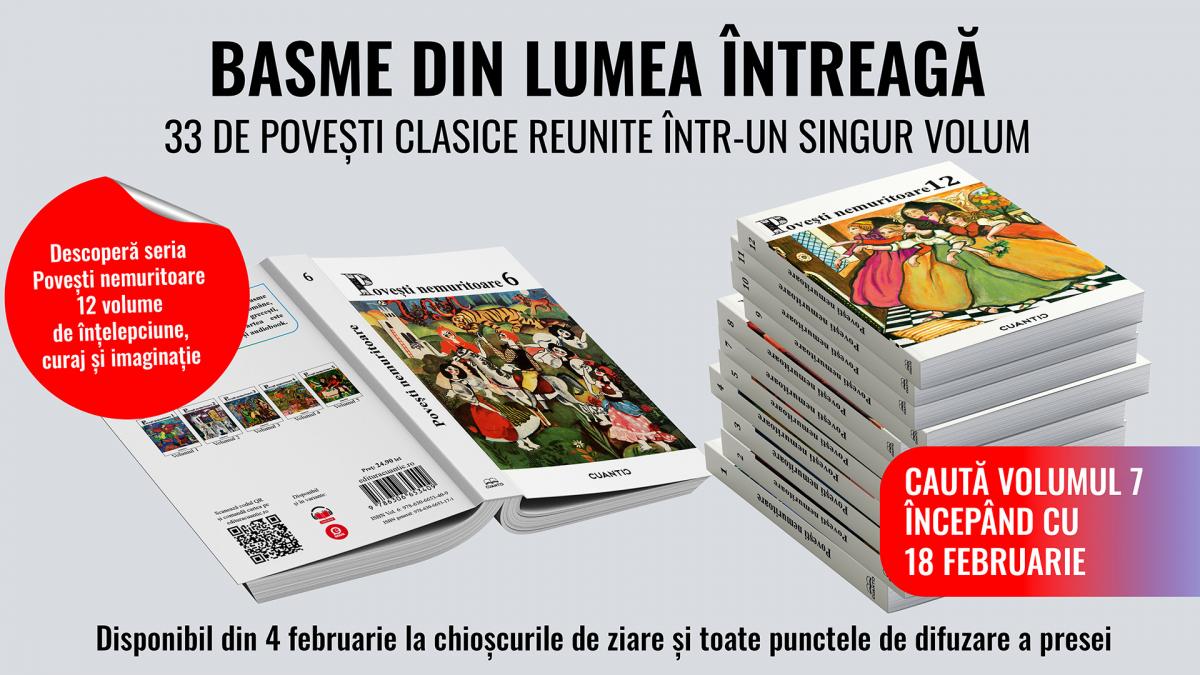 33 de basme clasice intr un singur volum Povesti nemuritoare Volumul 6